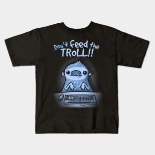 Feed the troll Kids T-Shirt